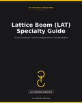 Cover of the Lattice Boom LAT Specialty Guide PDF by On The Hook Crane Prep, covering ground pressure, boom configuration and counterweights