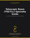 Cover of the Telescopic Boom TSS/TLL Specialty Guide PDF by On The Hook Crane Prep, covering load charts, outrigger setup and boom configuration